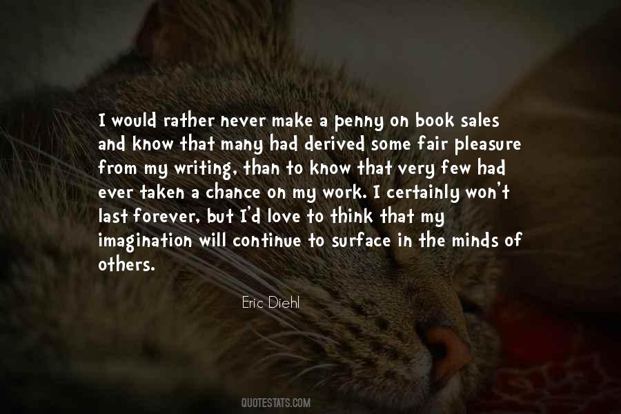 Eric Diehl Quotes #992238