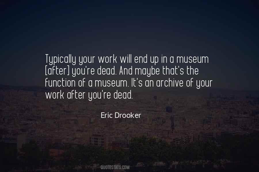 Eric Drooker Quotes #1598872