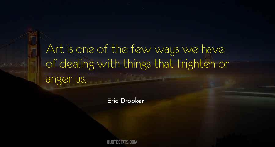 Eric Drooker Quotes #900807