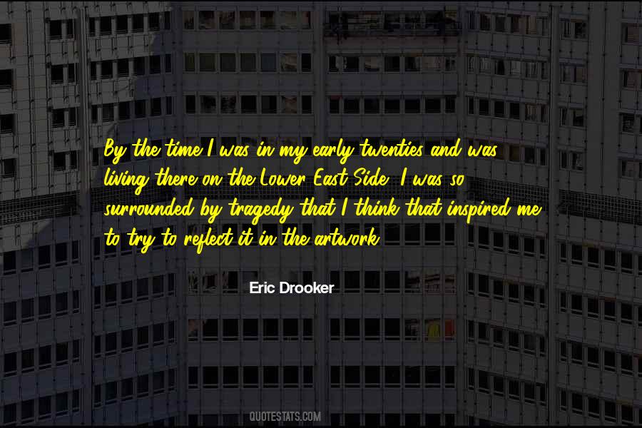 Eric Drooker Quotes #998183