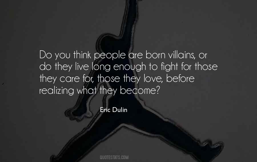 Eric Dulin Quotes #1512407 Eric Dulin Quotes #1512407