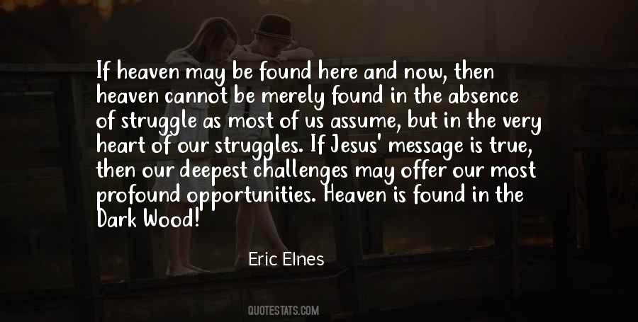 Eric Elnes Quotes #329863