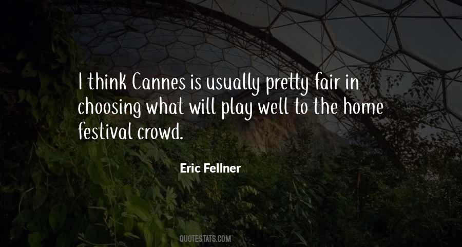 Eric Fellner Quotes #1458932