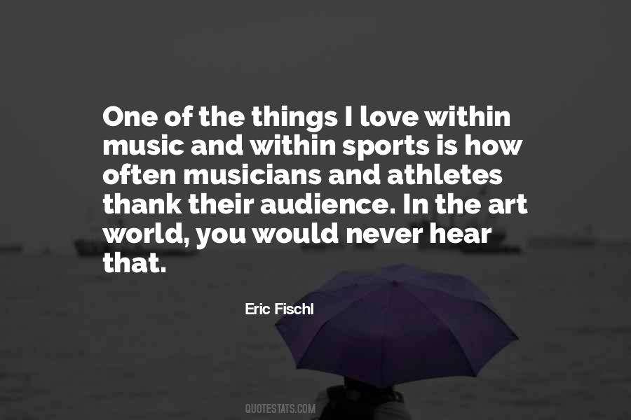 Eric Fischl Quotes #1571812