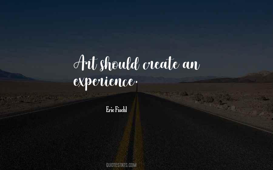 Eric Fischl Quotes #1634238