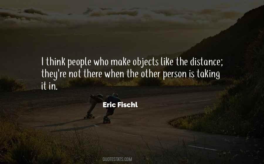 Eric Fischl Quotes #468106