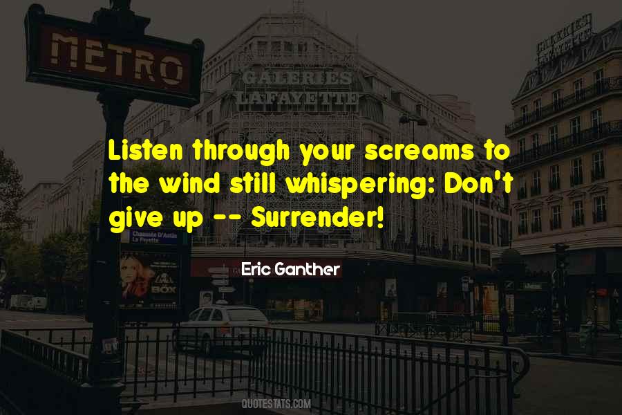 Eric Ganther Quotes #84052