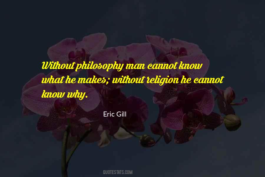 Eric Gill Quotes #1861791