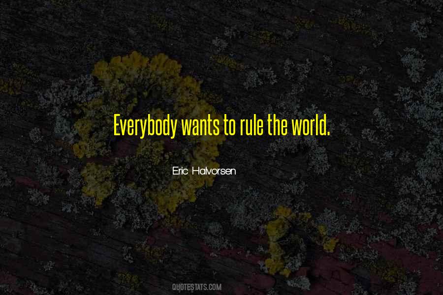 Eric Halvorsen Quotes #1402404