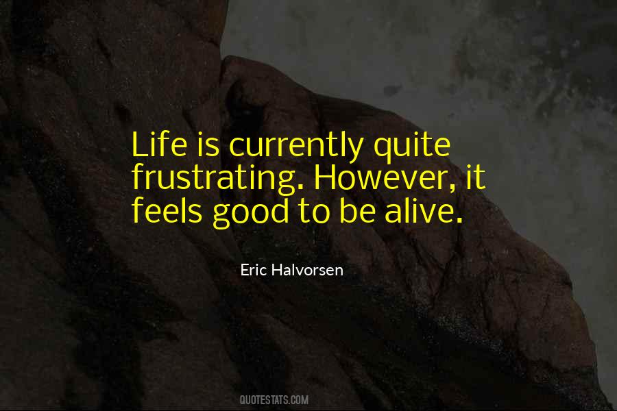 Eric Halvorsen Quotes #1667310