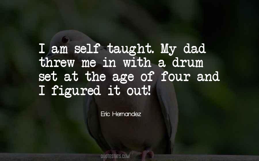 Eric Hernandez Quotes #1081500