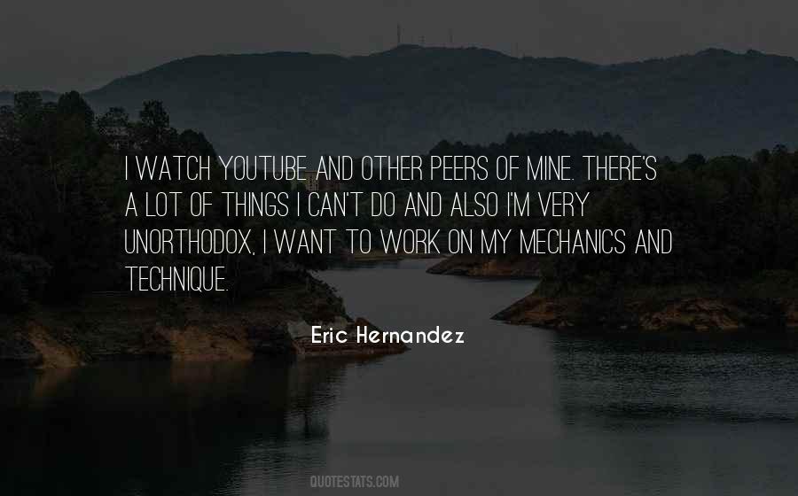 Eric Hernandez Quotes #1729210