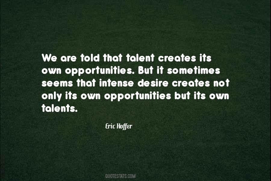 Eric Hoffer Quotes #167241