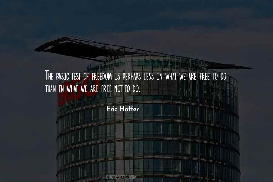 Eric Hoffer Quotes #366999