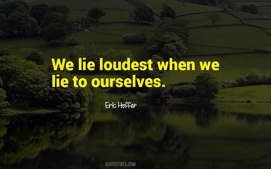 Eric Hoffer Quotes #394814