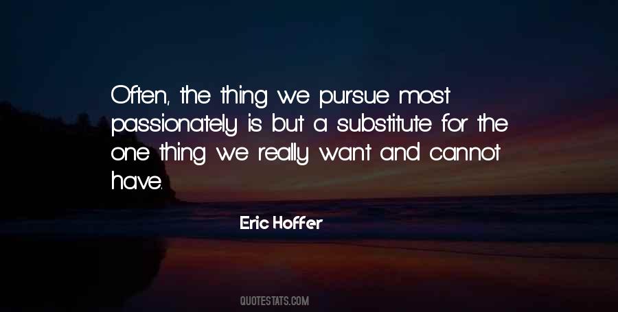 Eric Hoffer Quotes #420401