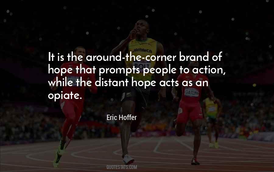 Eric Hoffer Quotes #977067