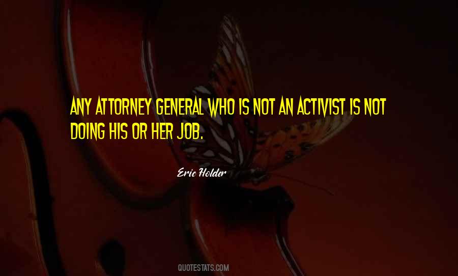 Eric Holder Quotes #140679