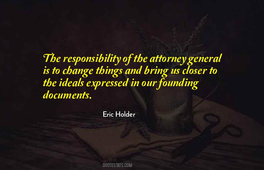 Eric Holder Quotes #408471