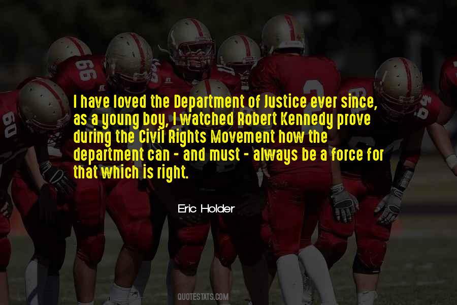 Eric Holder Quotes #518393