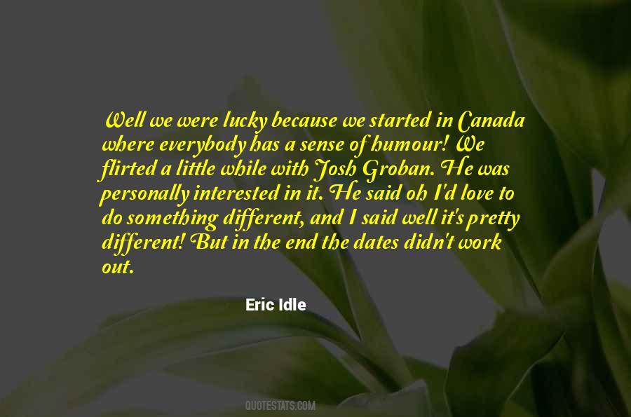 Eric Idle Quotes #1460297