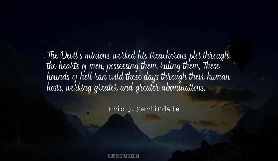 Eric J. Martindale Quotes #520741