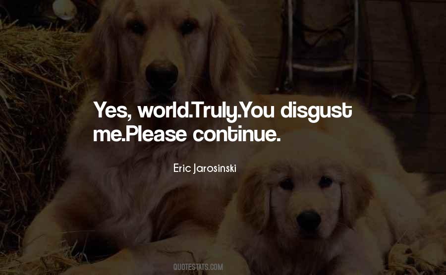 Eric Jarosinski Quotes #123445 Eric Jarosinski Quotes #123445