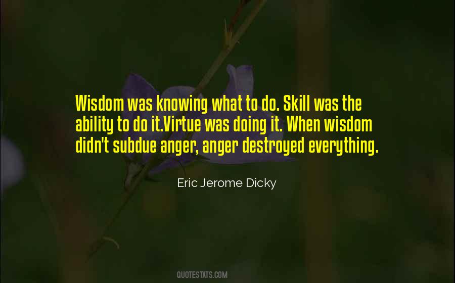 Eric Jerome Dicky Quotes #483453