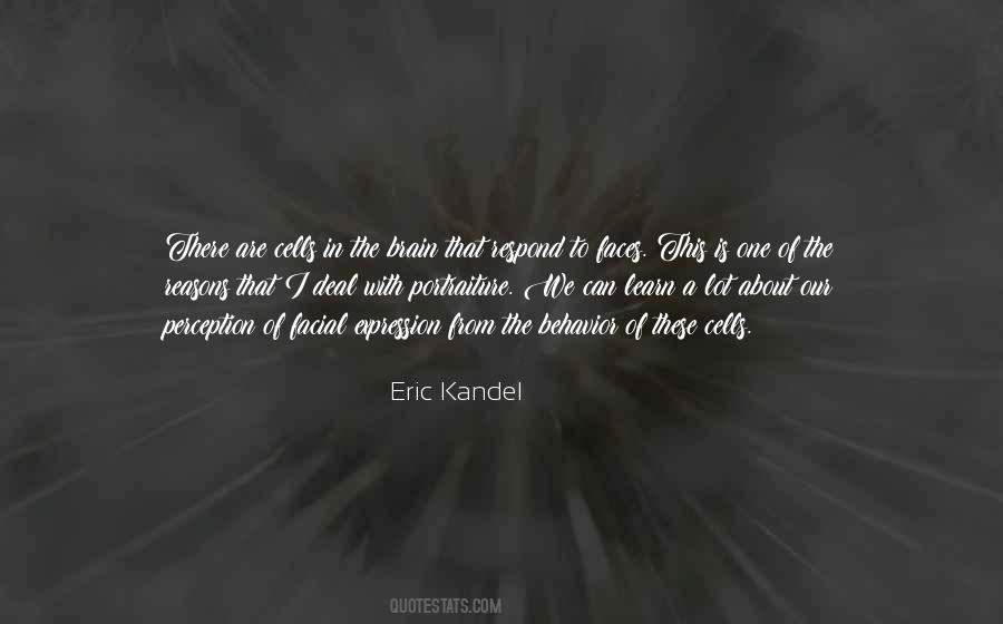 Eric Kandel Quotes #1094855