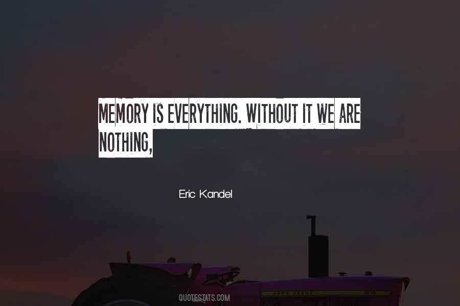 Eric Kandel Quotes #1732491