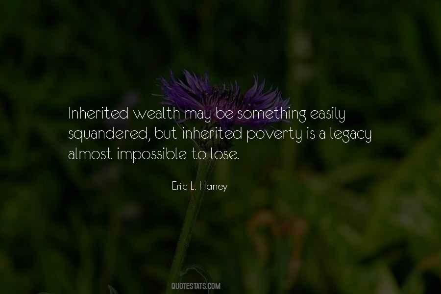 Eric L. Haney Quotes #1354832
