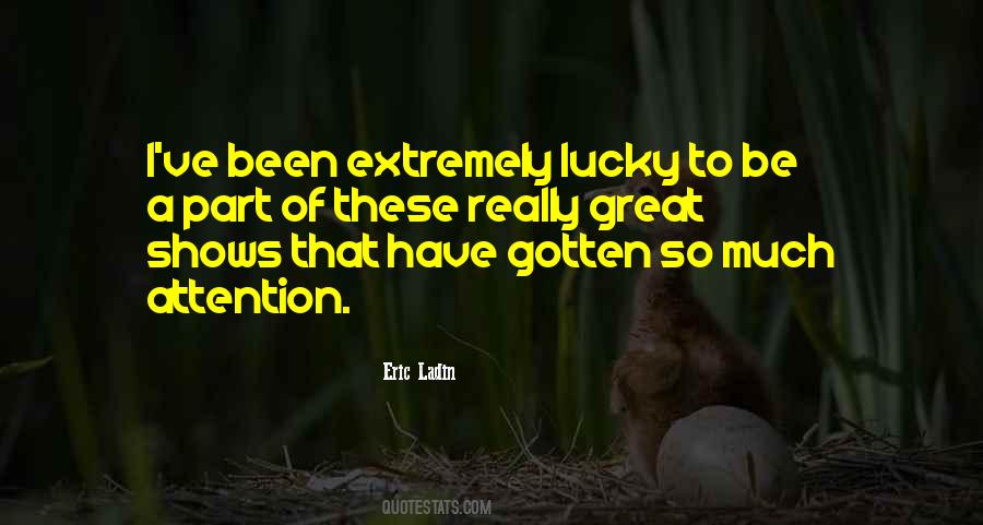 Eric Ladin Quotes #1600095