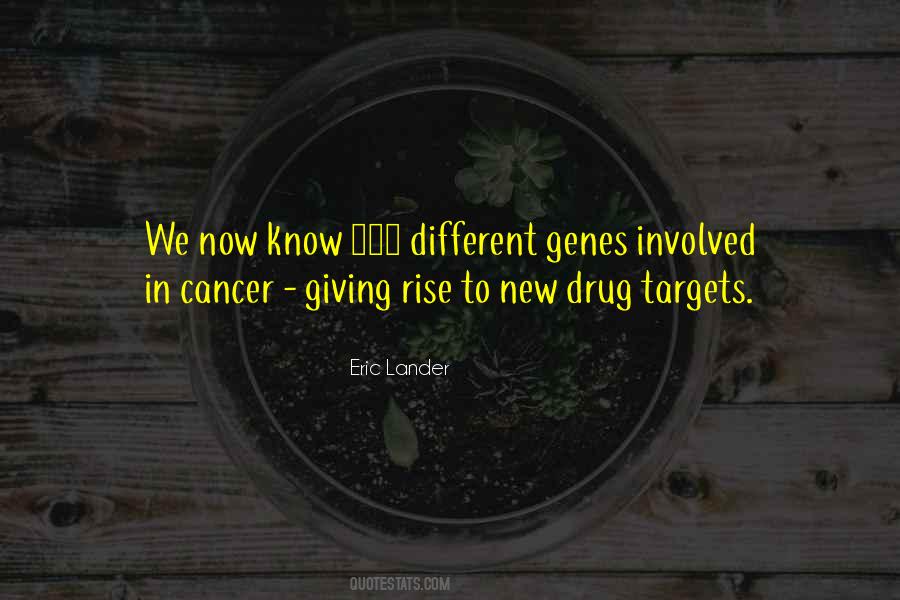 Eric Lander Quotes #1179891 Eric Lander Quotes #1179891