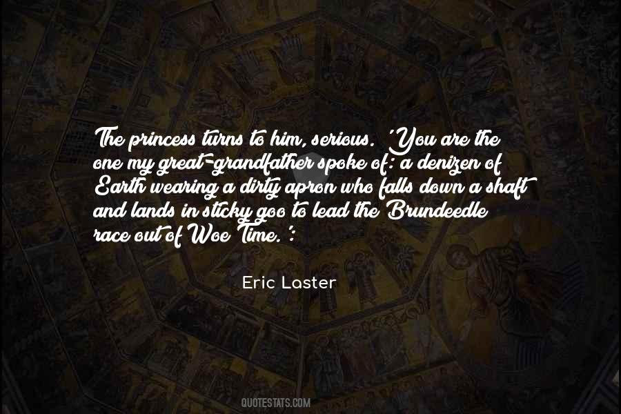 Eric Laster Quotes #1759574 Eric Laster Quotes #1759574