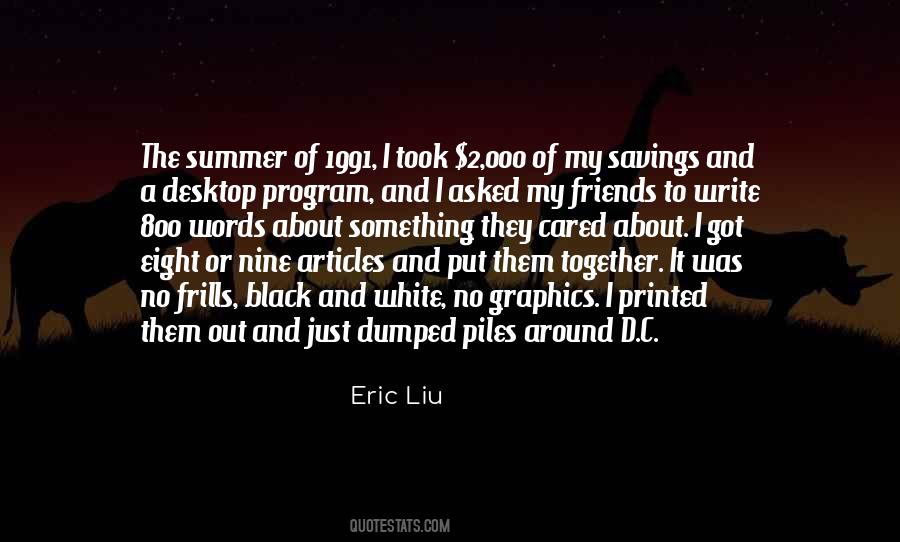 Eric Liu Quotes #743830