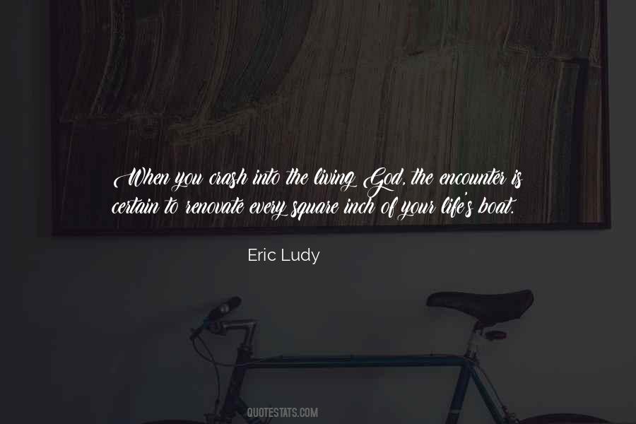 Eric Ludy Quotes #1789283