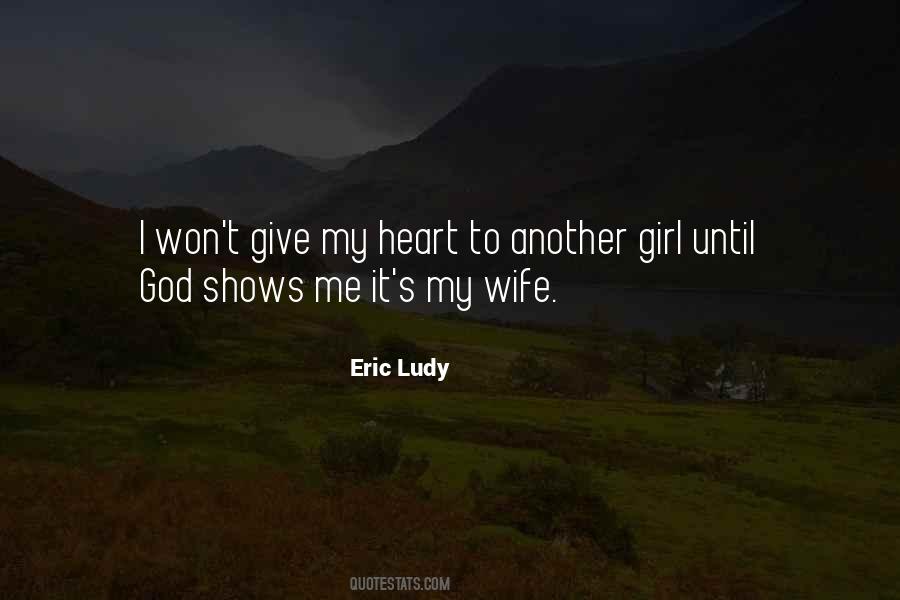 Eric Ludy Quotes #62263