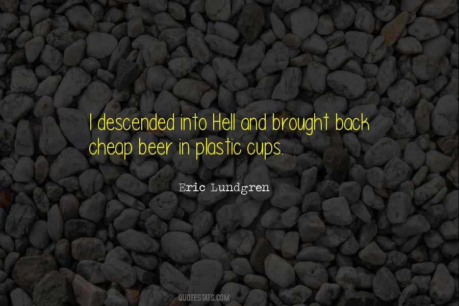 Eric Lundgren Quotes #784339