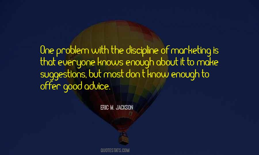 Eric M. Jackson Quotes #1352620