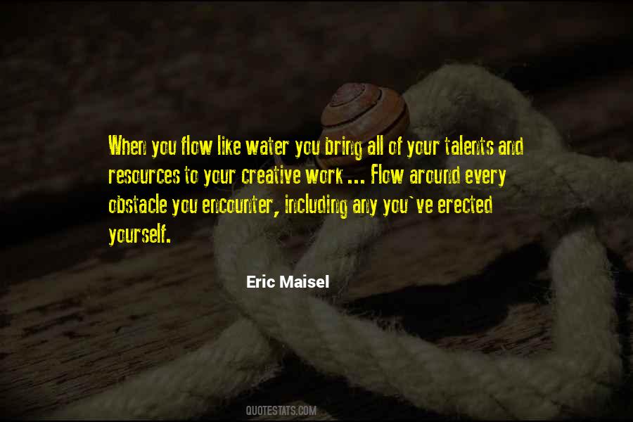 Eric Maisel Quotes #18366