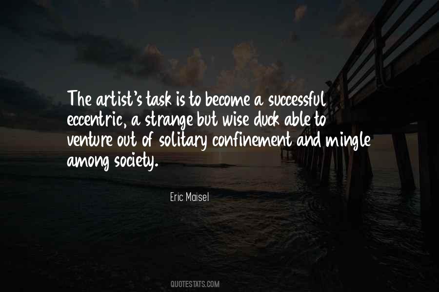 Eric Maisel Quotes #755375