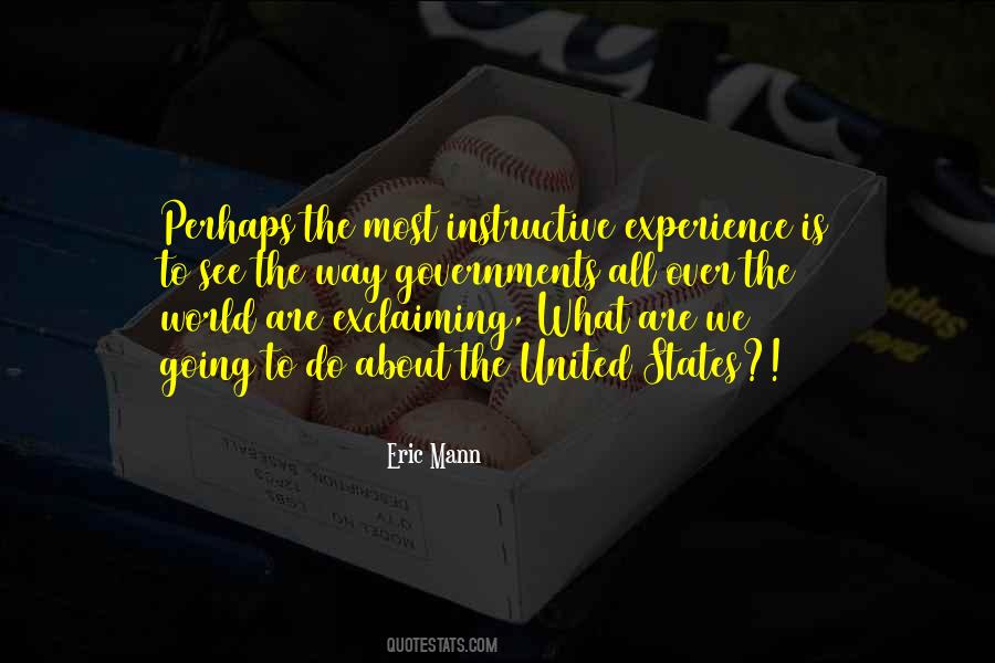 Eric Mann Quotes #1529709