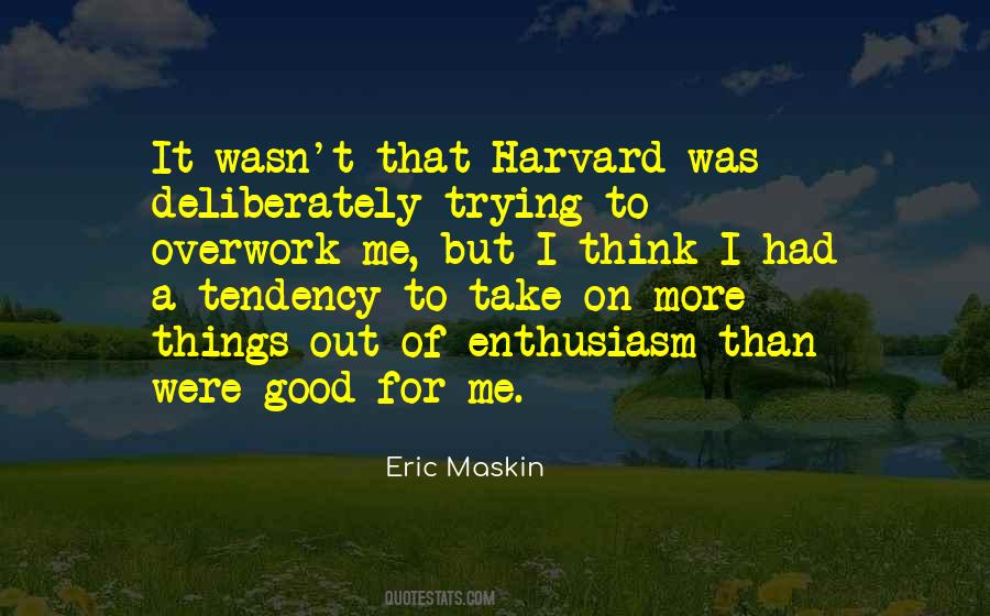 Eric Maskin Quotes #1530477