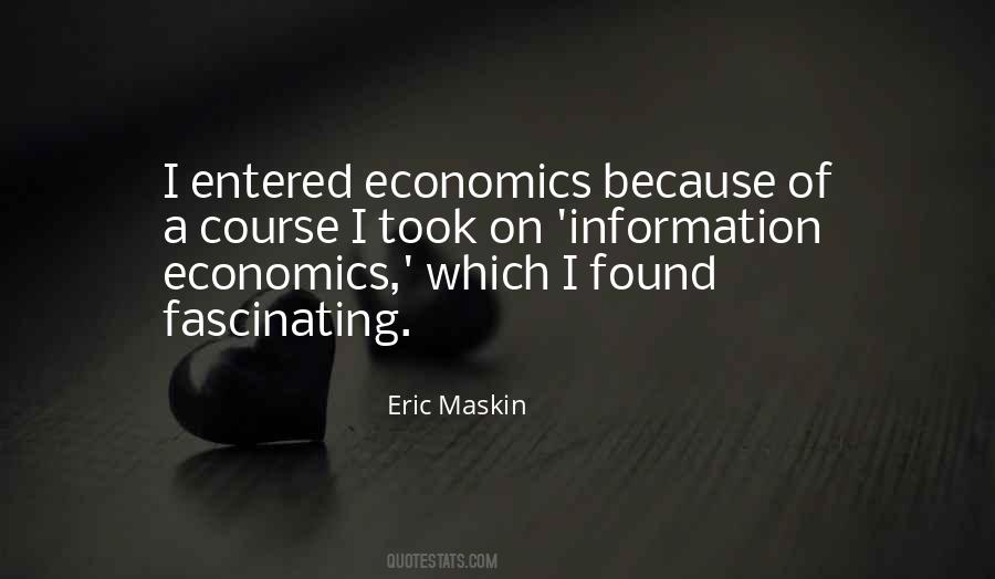 Eric Maskin Quotes #925830