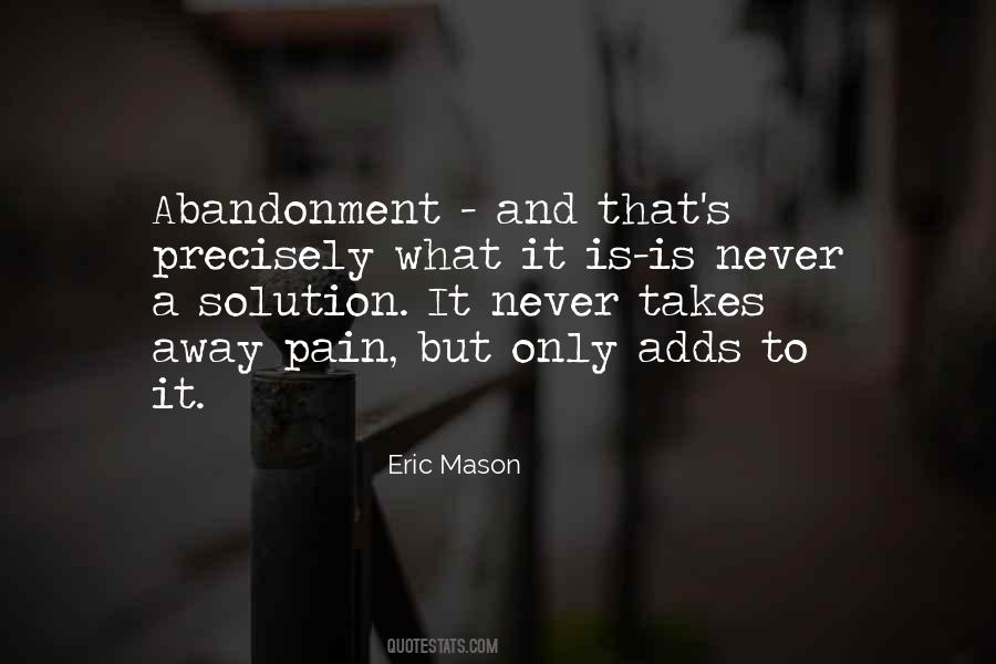 Eric Mason Quotes #1861273