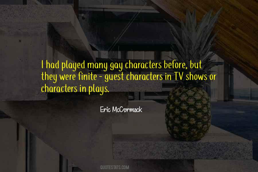 Eric McCormack Quotes #109676