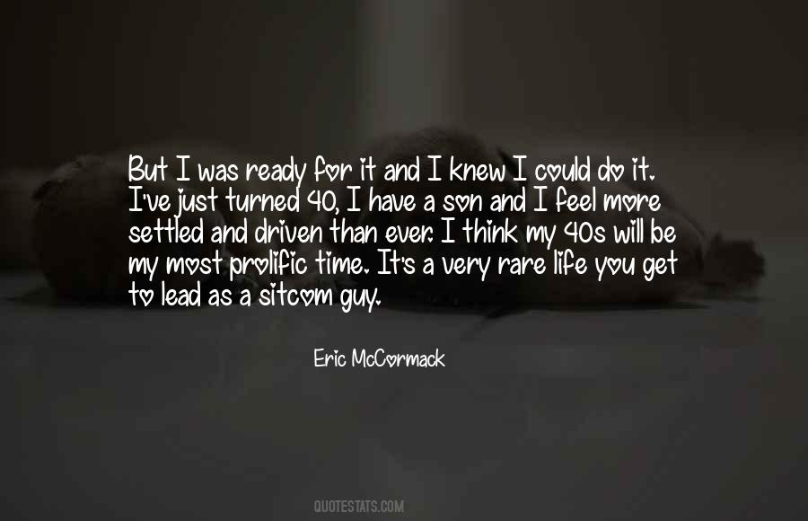 Eric McCormack Quotes #17865