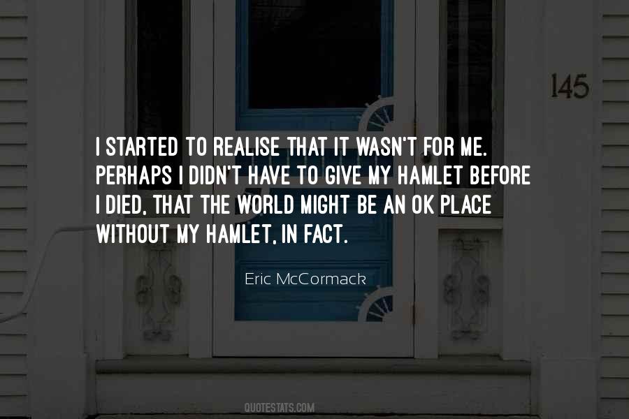 Eric McCormack Quotes #848085