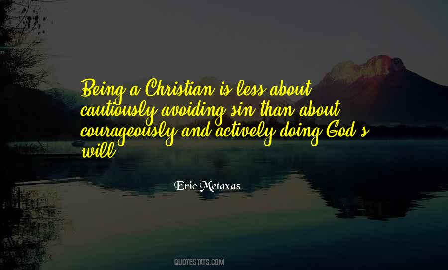 Eric Metaxas Quotes #1181355