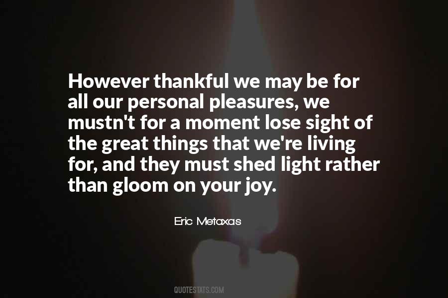 Eric Metaxas Quotes #1440404